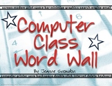 Computer Class Word Wall
