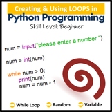 Computer Coding in Python - Creating Loops - Computer Science