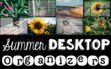 Computer Desktop Organizers - Summer - Editable