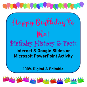 Preview of Birthday Project Internet Research Activity Google Slides PowerPoint Digital