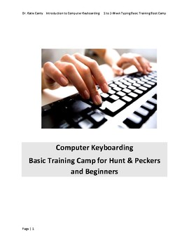 Preview of Computer Keyboarding 2-Week Summer Camp for Hunt & Peckers and Beginners