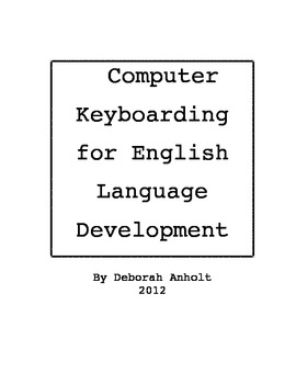 Preview of Computer Keyboarding for English Language Development