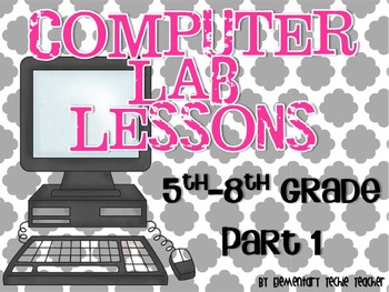 Preview of Computer Lab Lessons Part 1