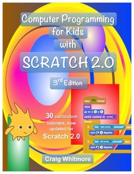 Preview of Computer Programming for Kids with Scratch 2.0