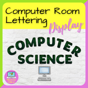 Preview of Computer Room Display Lettering