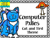Computer Rules Cat and Bird Theme Posters