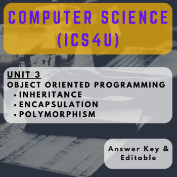 Preview of [LESSON]Computer Science 12 (ICS4U) - Unit 3 (Object Oriented Programming)