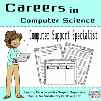Preview of Careers in Computer Science - Computer Support Specialist