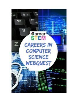 Preview of Computer Science Careers Webquest (distance learning)