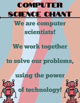 Preview of Computer Science Chant for K-3 Technology/Stem/Coding Classes