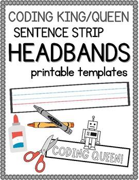 Preview of Computer Science/Coding King & Queen Sentence Strip Headbands