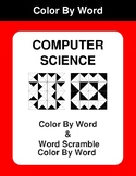 Computer Science - Color By Word & Color By Word Scramble 