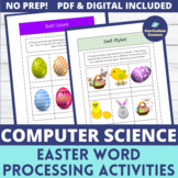 Computer Science Easter Word Processing Formatting Activities