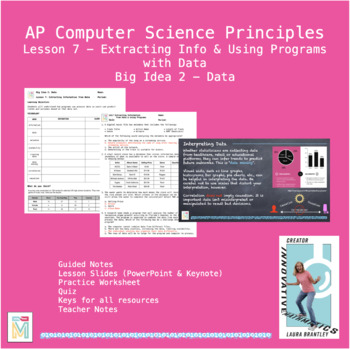Preview of Computer Science Principles: Extracting Info & Program Use w/ Data (BI 2 L7)
