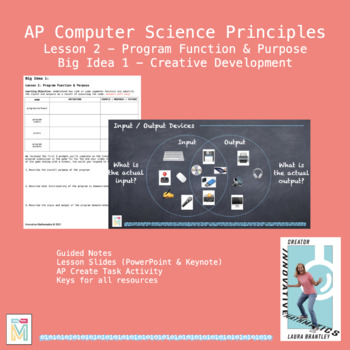 Preview of Computer Science Principles: Program Function & Purpose (Big Idea 1 Lesson 2)