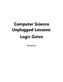 Computer Science Unplugged Activity: Logic Gates