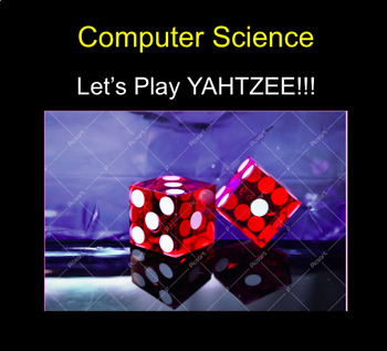 Preview of Computer Science - Yahtzee