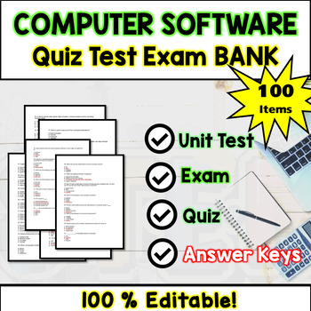Preview of Computer Software and Applications Exam Bank - Test and Quiz Questions Editable