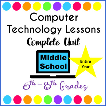 Preview of Computer Technology Curriculum Complete Unit Google Lessons Grades 6-8