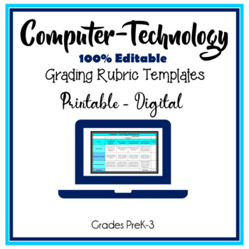 Preview of Computer Technology Editable Grading Rubric Templates
