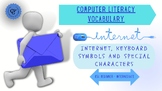 Computer literacy - Vocabulary:Internet, keyboard symbols 