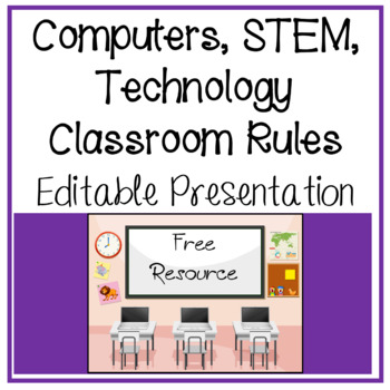 Preview of Computers, STEM, Technology Lab Classroom Rules & Expectations Presentation
