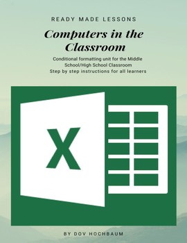 Preview of Computers in the Classroom - Conditional Formatting in Excel