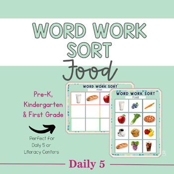 Preview of Concept Food Sort | Word Work Activity Sort