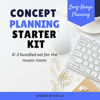 Preview of Music Concept Plan PPP Starter Pack: Bundled Set {K-3}