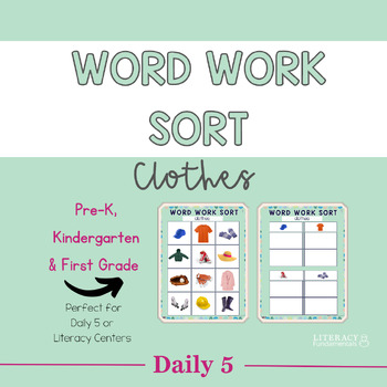 Preview of Clothes Word Work Activity Sort
