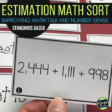 Estimation with Addition: A Single Math Sort