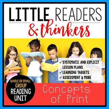 Preview of Concepts of Print Unit : Little Readers & Thinkers