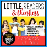 Concepts of Print Unit : Little Readers & Thinkers