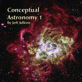 Conceptual Astronomy-Semester 1 of 2-Teacher Manual, Lesso