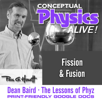 Preview of Conceptual Physics Alive - Fission and Fusion