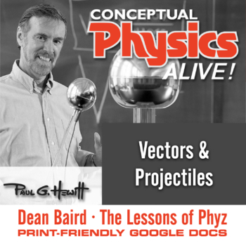 Conceptual Physics Alive Vectors Projectiles By The Lessons Of Phyz