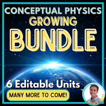 Preview of Conceptual Physics PPT | Entire Course Curriculum NGSS | Growing Bundle
