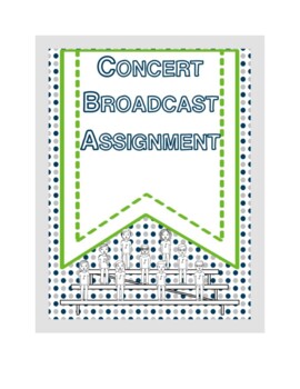 Preview of Concert Broadcast Assignment