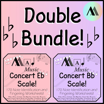 Preview of Concert Eb & Bb Scale Double Bundle- 340 Worksheets! Note ID with Fingerings
