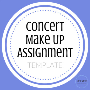 Preview of Concert Make Up Assignment