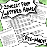 Concert Prep | Pre Made Letters Home To Teachers & Families