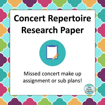 Preview of Concert Research Paper for missed concert make up assignment or easy sub plans