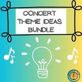 Concert Theme Ideas Bundle