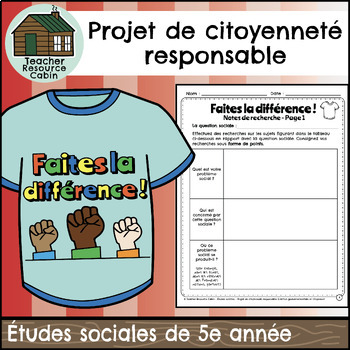 Preview of Projet de citoyenneté responsable (Grade 5 FRENCH Social Studies)