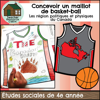 Preview of Concevoir un maillot de basket-ball (Grade 4 FRENCH Social Studies)