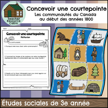 Preview of Projet de courtepointe - Communautés du Canada (Grade 3 FRENCH Social Studies)
