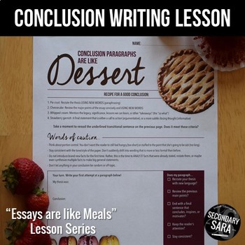 Conclusions are like Dessert: FREE 45-Minute Essay Writing Lesson