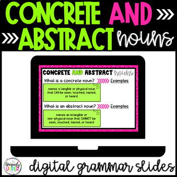 Preview of Concrete and Abstract Noun Google Slides | Grammar