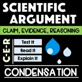 Condensation Water Cycle CER with Claim Evidence Reasoning