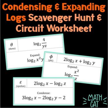 Preview of Condensing & Expanding Logarithmic Expressions Scavenger Hunt & Circuit WS